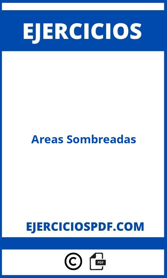 Ejercicios De Areas Sombreadas Pdf