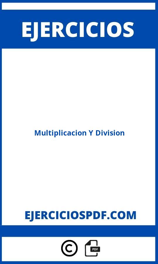 Ejercicios De Multiplicacion Y Division Pdf